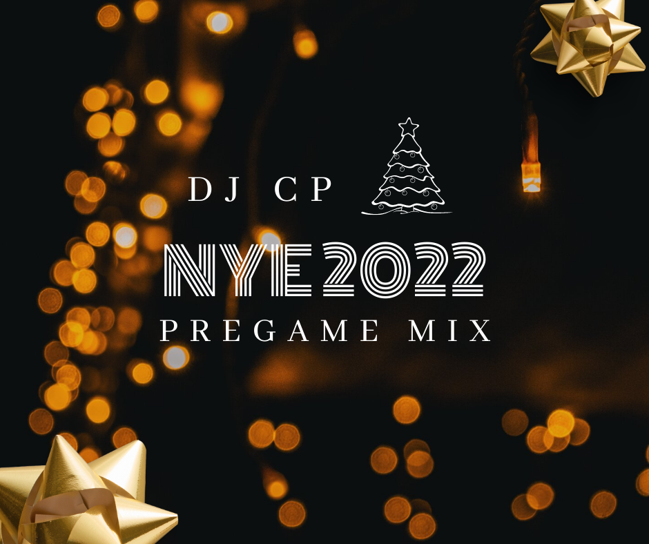 DJ CP NYE Mix